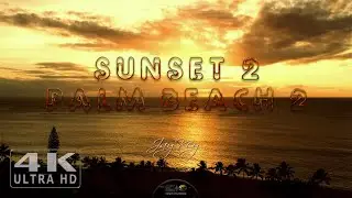 R.A.M. - SUNSET 2 - PALM BEACH 2
