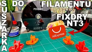 FIXDRY NT3 - Suszarka do Filamentu