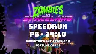 Zombies In Spaceland Speedrun (DCut F&F Cards) Personal Best - 