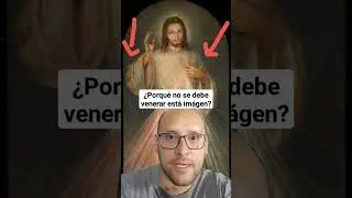 ¿PORQUE NO SE DEBE VENERAR está IMAGEN de la DIVINA MISERICORDIA? 