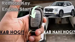 HYUNDAI CRETA KEY REMOTE START | LIMITATIONS AND FEATURES | 
