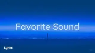 ARTY - Favorite Sound (Lyrics)