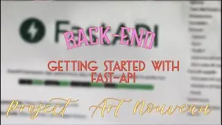 Fast API - Getting started with Python - The Art Nouveau Project
