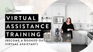 Virtual Assistant Training (FREE!)