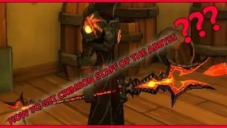 HOW TO GET CRIMSON STAFF OF THE ABBYSS!!!