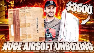 $3500 Huge Airsoft Unboxing!!!