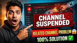 Brief Of Suspended Due To Related Channel | Related Channel Suspension Solution, Akash YouTube Help 