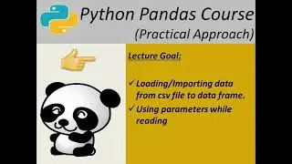 Python pandas course(loading data from CSV file to DataFrame)