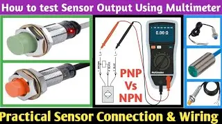 How to Test DC 3 Wire Sensor Output using Multimeter । Sensor Practice Wiring & Test.