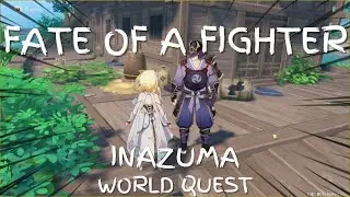 FATE OF A FIGHTER | INAZUMA WORLD QUEST - Genshin Impact