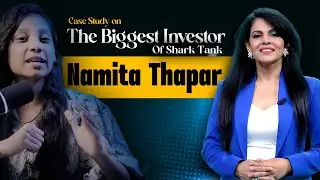 Meet Namita Thapar! The Biggest Investor🦈 from Shark Tank India! | CurioFY