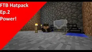 FTB Hatpack Ep.2: Power!