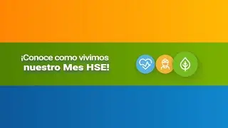 Mes HSE 2024 - ¡Así lo vivimos!