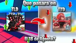 Que pasara el 18 de Agosto? |  Toilet Legacy Defense