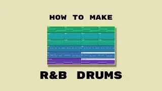 How to Make R&B Drums