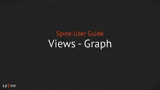 Spine User Guide - Views (Graph)