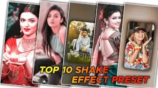 Top 10 Shake Effect Preset Alight Motion || Shake Effect Preset Link Alight Motion|| Shake Pack