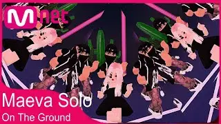 COMEBACK - MAEVA SOLO - 'On The Ground'