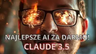 Najnowszy AI za darmo! Czy Claude 3.5 to AGI?