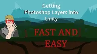 Getting Photoshop LAYERS into UNITY | FAST AND EASY GUIDE