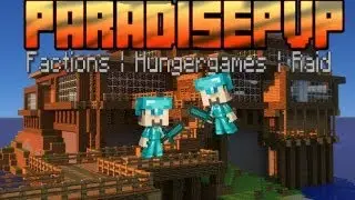 ParadisePvP | New Minecraft server | Factions | Raid | PvP |