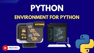 3. Environment for Python