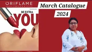 Oriflame Catalogue March, 2024 ✨ March Catalogue oriflame 2024। full HD। 