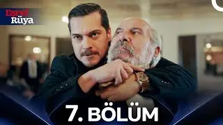 Eşref Rüya 7. Bölüm