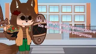 Yo, Red y Goldy rescatamos a los experimentos peligrosos 😈👍