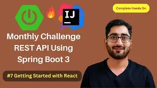 Getting Started With React | Monthly Challenge REST API Tutorial Project | Video #7