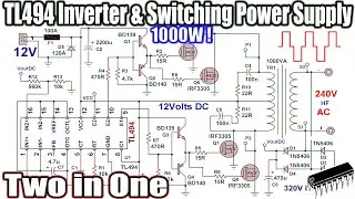 TL494 High Frequency Inverter & High Voltage SMPS (Switch Mode Power Supply) 1000 Watts