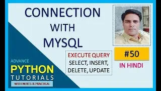 #50 : Connect Python With Database | MySQL Connect With Python | Execute CRUD Operations