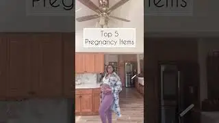 TOP 5 DAILY PREGNANCY ITEMS 
