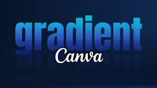 Comment mettre un Texte en DÉGRADÉ sur Canva ?