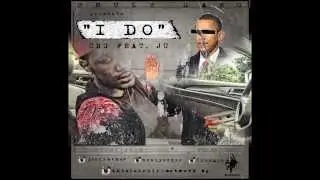C.R.G. Ft. Ju Ju- I Do
