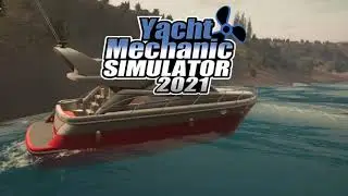 Yacht Mechanic Simulator 2021 - Kickstarter Trailer