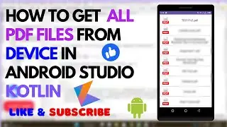 HOW TO GET PDF FILES FROM DEVICE IN ANDROID STUDIO | KOTLIN | Mobile App Development | SILENT CODING