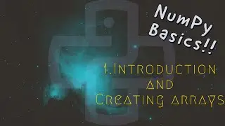 Basics of Numpy ! How to create array and matrix !