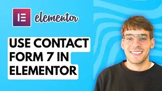 How to Use Contact Form 7 in Elementor [2026 Full Guide]