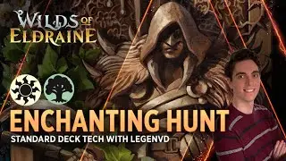Enchanting Hunt - Selesnya Enchantments | Deck Tech with LegenVD | MTG Arena