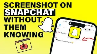 How To Screenshot On Snapchat Without Them Knowing | 2024
