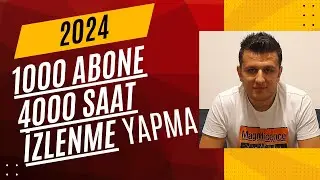 1000 Abone 4000 Saat İzlenme 1 Ayda Bakın Nasıl Yapılır ? 2024