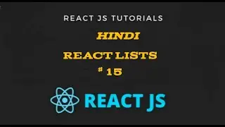 Lists in React JS  Hindi
