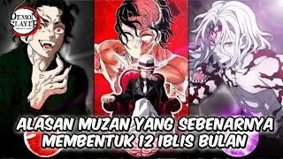 Fakta Yang Menarik Mengapa Muzan Membentuk Iblis  UPPER MOON || Kimetsu No Yaiba...