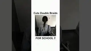 Easy cute double braids for school or hangout • Braid hairstyle tutorial 🌷
