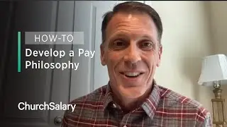 Develop a Pay Philosophy | How-To