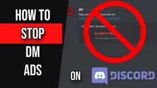 How To Stop DM Advertisers On Your Discord Server