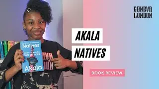 Natives - Akala [Book Review]