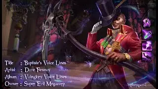 Vainglory Voice Line Series : Baptiste