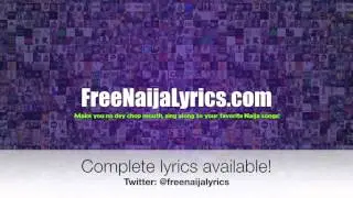 M.I Abaga - Bad Belle ft Moti Cakes  | FreeNaijaLyrics.com